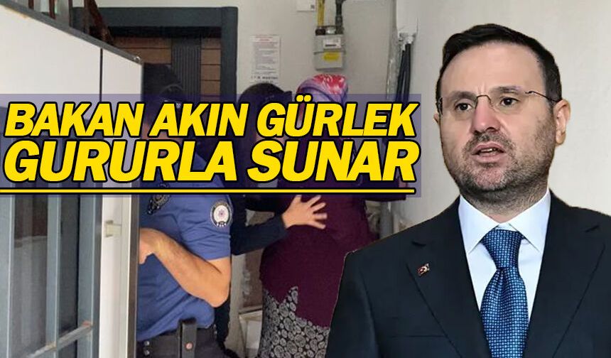 Bakan Akın Gürlek gururla sunar...