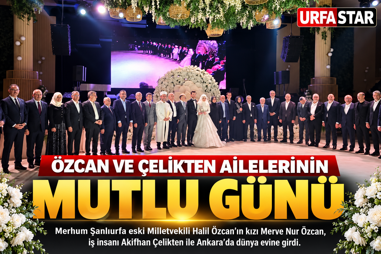 Özcan ve Çelikten Çifti Dünya Evine Girdi